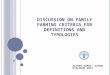 Discussion on Family Farming Criteria for definitions and typologies