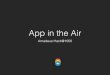 Amadeus Hack@1050 - Winner keynote by "App in the Air"