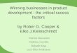 Winning businesses in product development : the critical sucess factors
