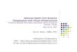 National Health Care Systems: A Research Program on Globalization and Virtual Infrastructures