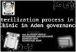 Sterilization process in dental clinic in aden goverance