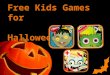 Free Halloween Kids Games for Android