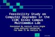 Feasibility Study On Computer Capabilities In The Ccbc