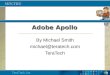 MDCFUG TeraTech, Inc Adobe Apollo