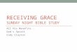 Receiving Grace 021713
