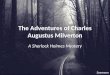 The Adventure of Charles Augustus Milverton - A Picture-based Summary/Analysis