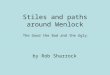 Stiles And Paths Around Wenlock