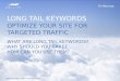 Long Tail Keywords - A Summary