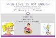 When love is not enough chapter 4