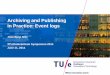 [3.8] Archiving and Publishing in Practice Event Logs - Joos Buijs [3TU.Datacentrum Symposium 2014, Eindhoven]