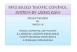 rfid based traffic control system by using gsm
