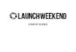 Sunday - LaunchWeekend - Session 4 - Effectuation