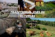 Taditional jobs in asturias