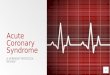 Acute coronary syndrome Review