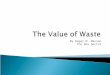 The value of waste 2008