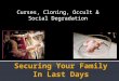 Securing your family in the last days