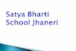 Dfc satya bharti school jhaneri
