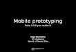 Ольга Качалина - Mobile prototyping. fake it till you make it. - Wargaming