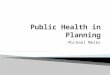Public Health in Planning