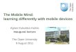 The Mobile Mind Inaugural lecture