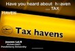 Tax Havens , Major Tax Havens around the world