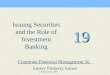 Issuing Securities and the Role of Investment Banking