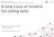 A new class of models for rating data - Marica Manisera, Paola Zuccolotto, September 4, 2013