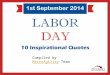 Labor Day – 10 Inspirational Quotes, Compiled by MicroAgility Team