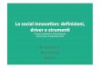 La social innovation: definizioni, driver e strumenti