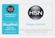 BlogWell Bay Area Social Media Case Study: HSN, presented by Maggie Hatfield