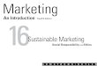Sustainable Marketing : Social Responsibility and Ethics