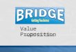 Value Proposition Bridge V1.0[1]