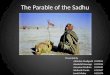 The parable of the sadhu