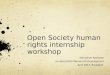 Open society human rights workshop, 24.04.2013