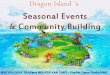 OGDC 2014: Tips and Tricks for seasonal events and community building in Dragon Island
