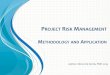 Project risk management - Methodology and application