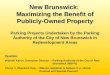 The Use of Publicly Owned Property to Facilitate PPP/Redevelopment Projects
