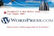 ServerBeach and WordPress BlogWorldExpo 2007