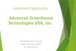 Investment opportunity in Advanced Greenhouse Technologies USA, inc