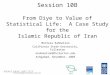 From Diye to Value of Statistical Life:  A Case Study for the Islamic Republic of Iran