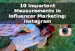 10 Important Measurements in Influencer Marketing: Instagram