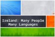 Ireland many people many languages
