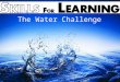 The water challenge