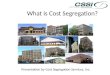 What Is Cost Segregation