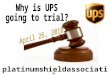 033010 Ups To Face The Jury