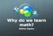 Why do we learn math