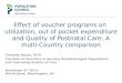 Effect of Voucher Programs on Utilization, Out-of-Pocket Expenditure and Quality of Postnatal Care: A Multi-Country Comparison