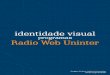 Identidade Visual - Programas Web Radio Uninter