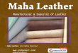 Soft Leather by Maha Leather Chennai