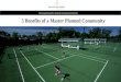 5 Benefits of a Master Planned Community